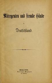 Cover of: Mitregenten und fremde Hände in Deutschland