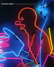 Elusive signs : Bruce Nauman works with light