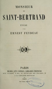 Cover of: Monsieur de Saint-Bertrand: étude