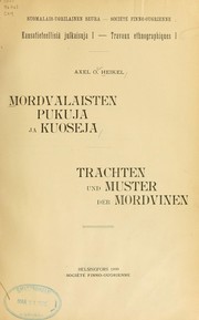 Cover of: Mordvalaisten pukuja kuoseja.: Trachten und Muster der Mordvinen.