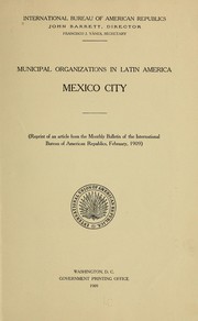 Cover of: Municipal organizations in Latin America. Mexico City.