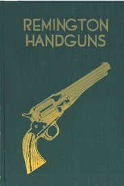Remington handguns by Charles Lee Karr