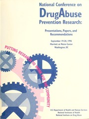 Cover of: National Conference on Drug Abuse Prevention Research : presentations, papers, and recommendations by National Conference on Drug Abuse Prevention Research (1996 Washington, DC)