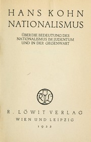Cover of: Nationalismus: über die Bedeutung des Nationalismus im Judentum und in der Gegenwart