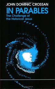 Cover of: In parables: the challenge of the historical Jesus
