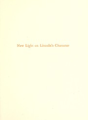 Cover of: New light on Lincoln's character: [prospectus]