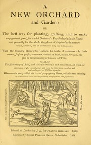 Cover of: A new orchard and garden by Lawson, William