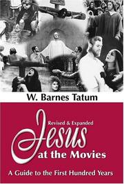 Cover of: Jesus at the movies by W. Barnes Tatum