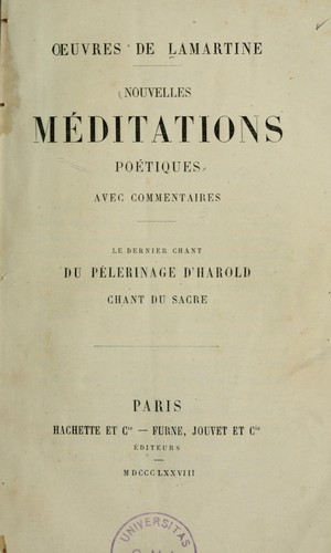 Nouvelles méditations poétiques avec commentaires Le dernier chant