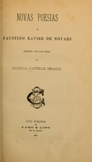 Cover of: Novas poesias. Precedidas d'um juizo critico de Camillo Castello Branco