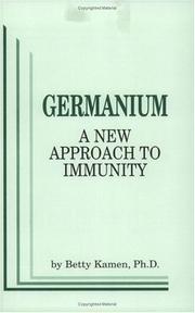 Cover of: Germanium: A New Approach to Immunity