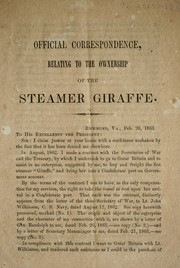 Cover of: Official correspondence, relating to the ownership of the steamer Giraffe