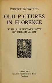 Cover of: Old pictures in Florence by Robert Browning