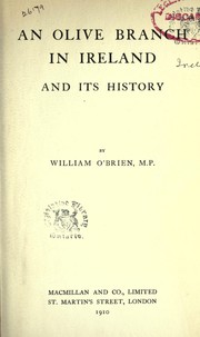 Cover of: An olive branch in Ireland, and its history