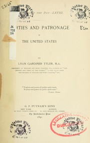 Cover of: Parties and patronage in the United States