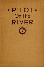 Cover of: Pilot on the river