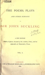 Cover of: The poems, plays and other remains: A new ed.  With a copious account of the author, notes, and an appendix of illustrative pieces