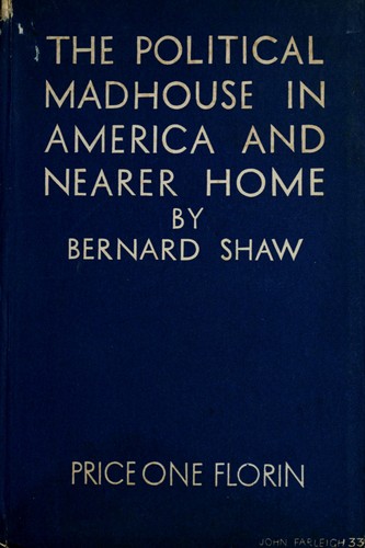 Political madhouse in America and nearer home.