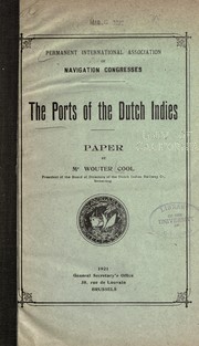The ports of the Dutch Indies by W. Cool