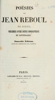 Cover of: Poésies de Jean Reboul de Nîmes: précédée d'une notice biographique et littéraire