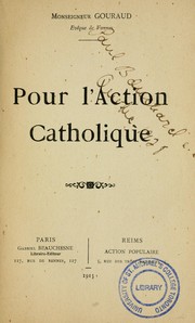 Cover of: Pour l'action catholique by Gouraud, Alcime Bp