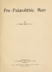 Cover of: Pre-palaeolithic man by J. Reid Moir