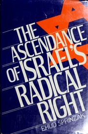 Cover of: The ascendance of Israel's radical right