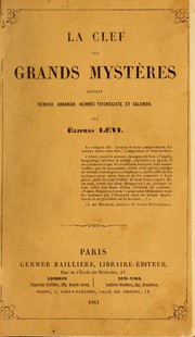 Cover of: Le clef des grands mystères