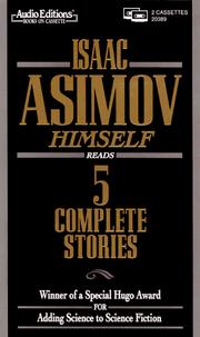 Book: Isaac Asimov Himself Reads 5 Complete Stories By Isaac Asimov