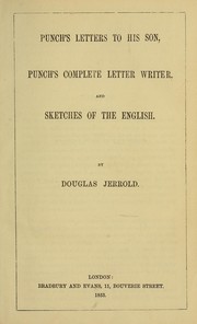 Cover of: Punch's letters to his son: Punch's complete letterwriter : and sketches of the English