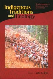 Indigenous traditions and ecology : the interbeing of cosmology and community