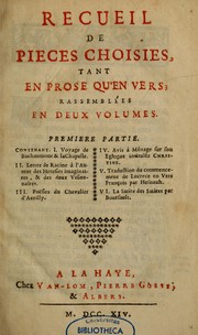 Cover of: Recueil de pieces choisies, tant en prose qu'en vers: rassemblées en deux volumes ...