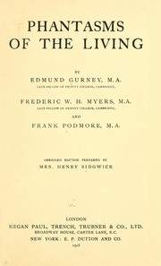Cover of: Phantasms of the living by Edmund Gurney