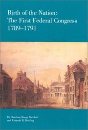 Cover of: Birth of the nation: the First Federal Congress, 1789-1791