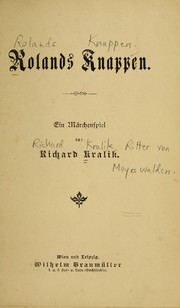 Cover of: Rolands Knappen: ein Märchenspiel