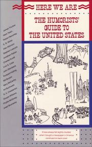 Cover of: Here we are: the humorists' guide to the United States