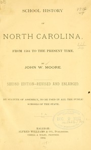 Cover of: School history of North Carolina by John Wheeler Moore