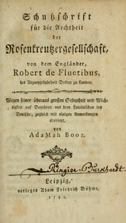 Cover of: Schutzschrift für die aechtheit der Rosenkreutzergesellschaft