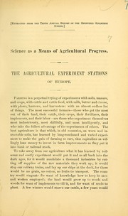 Cover of: Science as a means of agricultural progress: the agricultural experiment stations of Europe