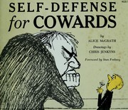 Cover of: Self-defense for cowards by Alice Greenfield McGrath