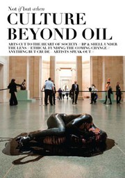 Not if but when: Culture Beyond Oil