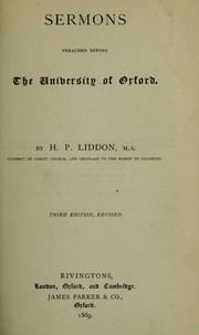 Cover of: Sermons, preached before the University of Oxford by Henry Parry Liddon