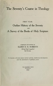 Cover of: The Seventy's Course in Theology, First Year
