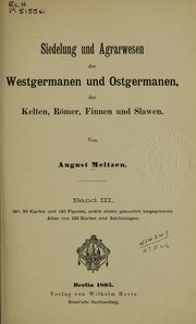 Cover of: Siedelung und agrarwesen der Westgermanen und Ostgermanen, der Kelten, Römer, Finnen und Slawen