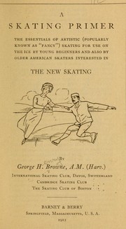 Cover of: A skating primer by George Henry Browne
