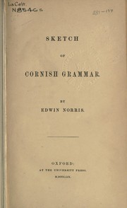 Sketch of Cornish grammar by Edwin Norris