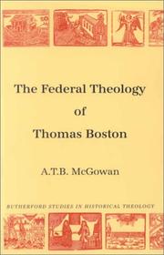 The federal theology of Thomas Boston
