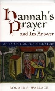 Hannah's prayer and its answer : an exposition for Bible study