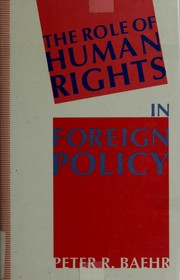 Cover of: The role of human rights in foreign policy