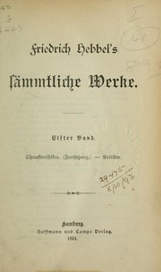 Cover of: Sämtliche Werke by Friedrich Hebbel